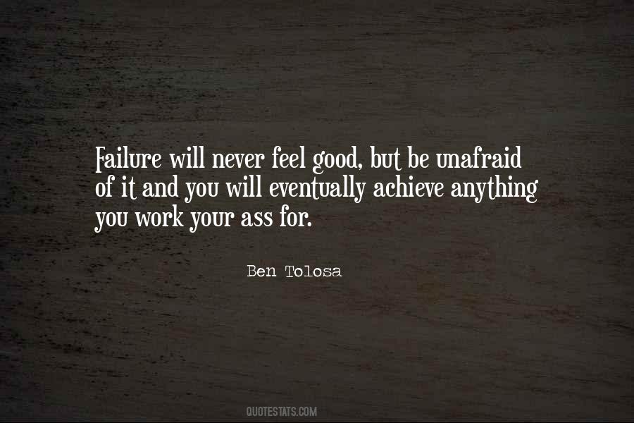 Sometimes I Feel Like A Failure Quotes #1213114
