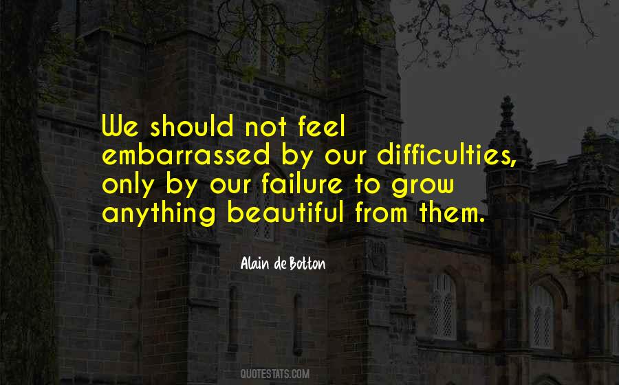 Sometimes I Feel Like A Failure Quotes #1611973
