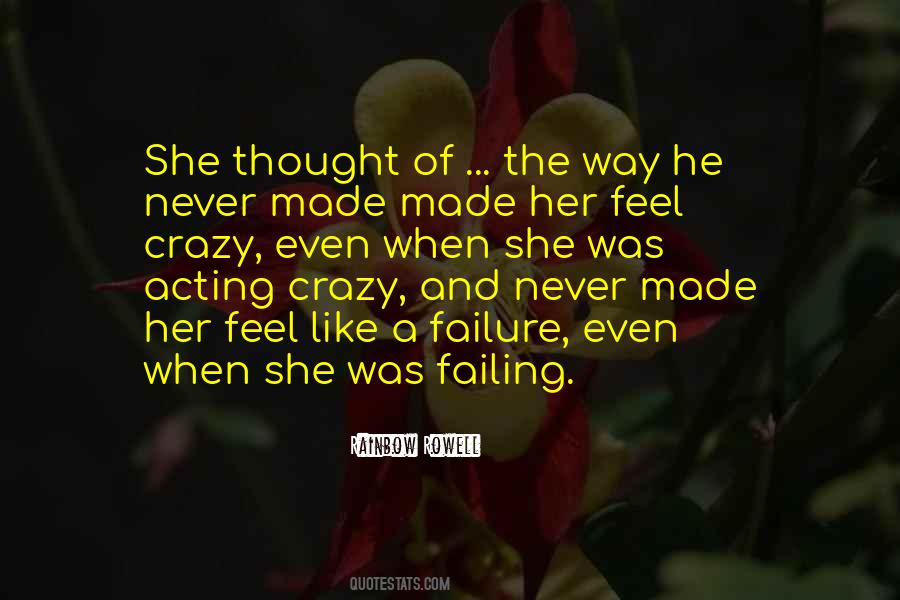 Sometimes I Feel Like A Failure Quotes #790263