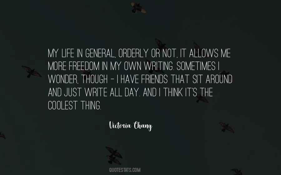 Sometimes I Just Think Quotes #316367