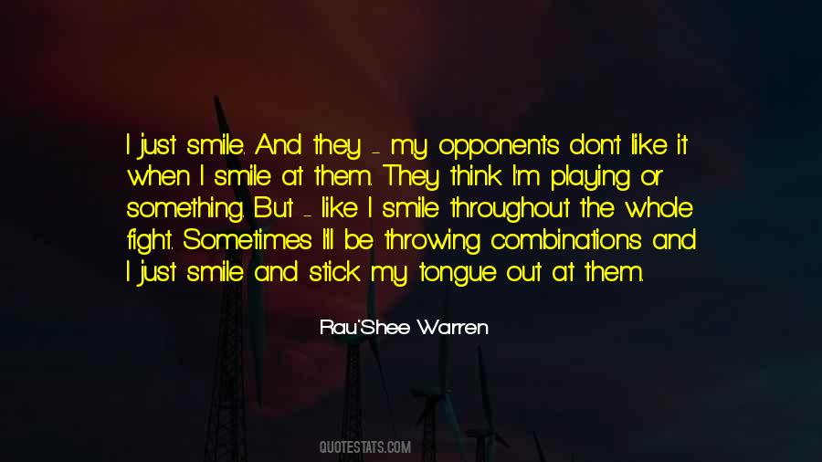 Sometimes I Just Think Quotes #56798