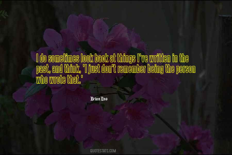 Sometimes I Just Think Quotes #93866