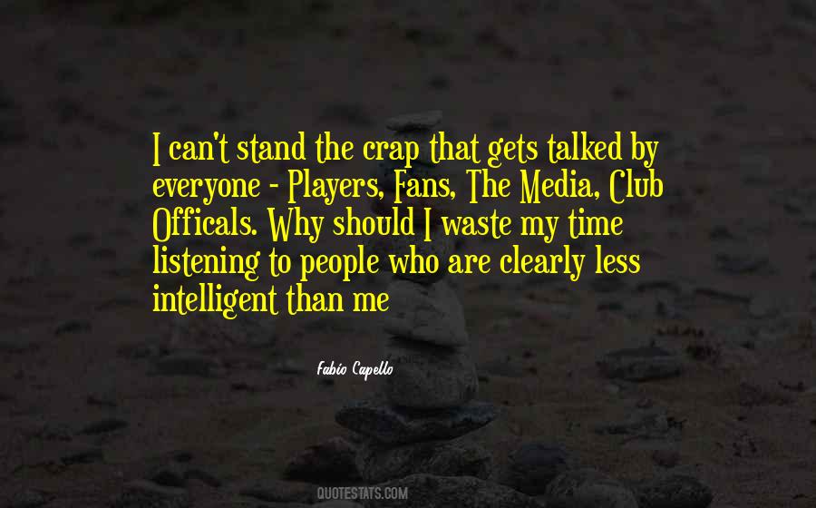 Quotes About Fabio Capello #1250671