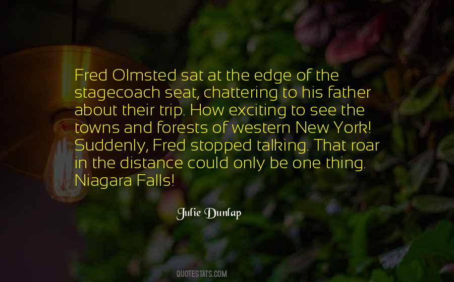 Quotes About Frederick Law Olmsted #1673554