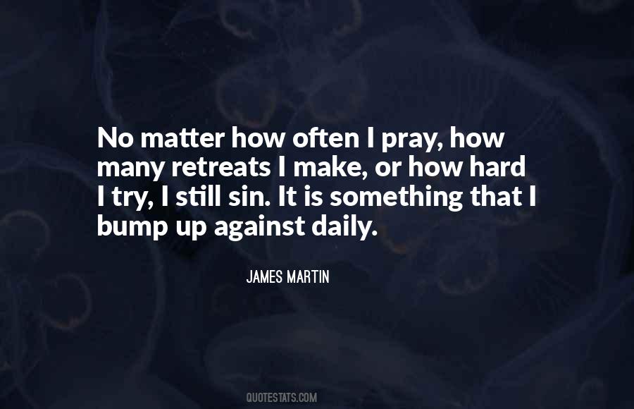 Sometimes I Think I Try Too Hard Quotes #46612