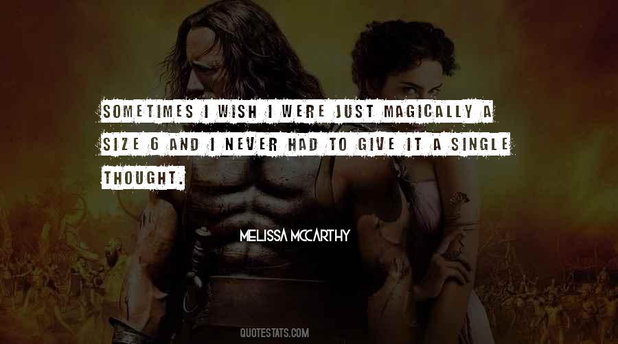 Sometimes I Wish Quotes #1076360