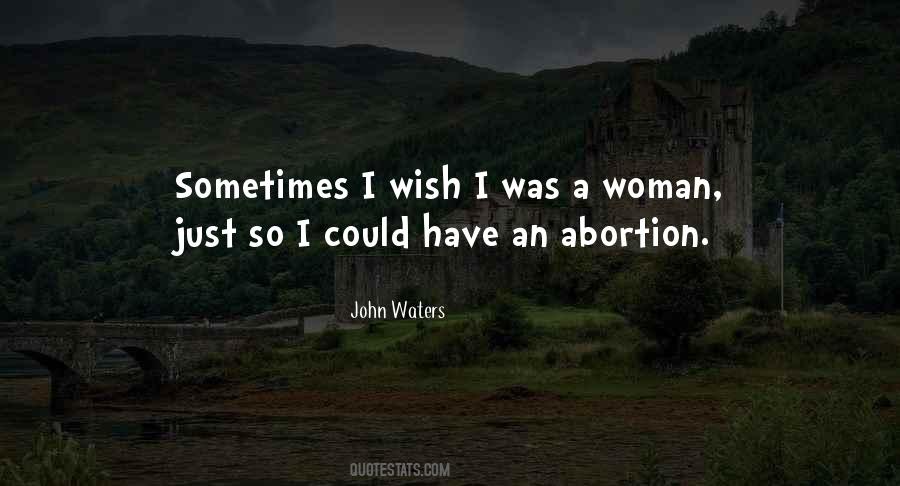 Sometimes I Wish Quotes #1120002