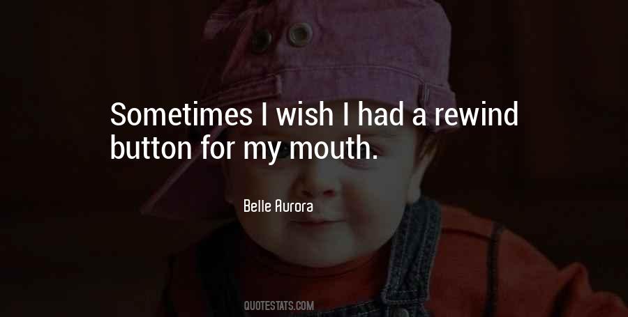 Sometimes I Wish Quotes #1314856