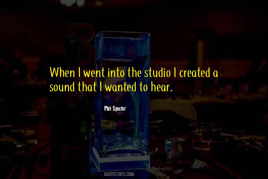 Quotes About Phil Spector #1567791