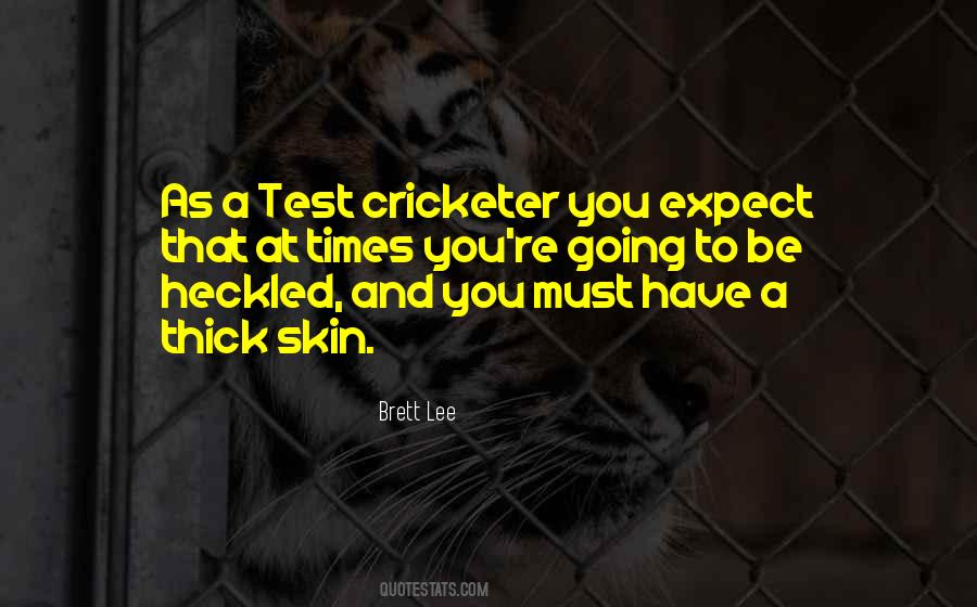 Quotes About Brett Lee #368775