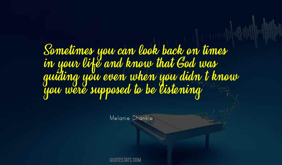 Sometimes In Your Life Quotes #317794