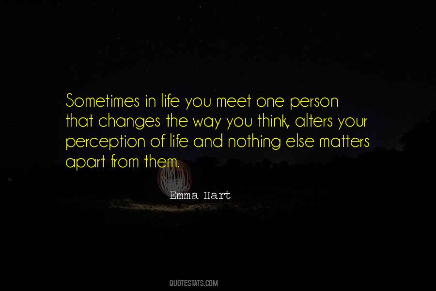 Sometimes In Your Life Quotes #443556