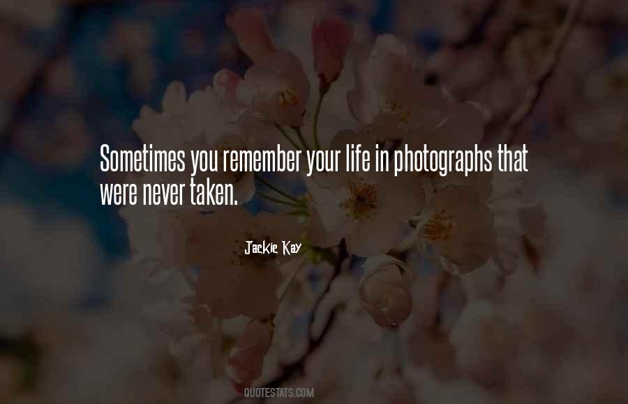 Sometimes In Your Life Quotes #93177