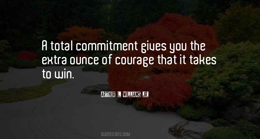 Sometimes It Takes Courage Quotes #81663