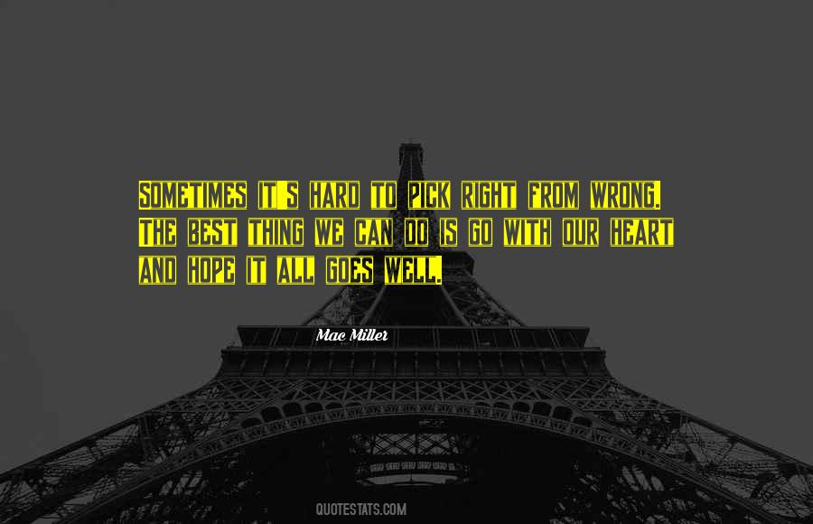 Sometimes It's Best Quotes #981226 Sometimes It's Best Quotes #981226