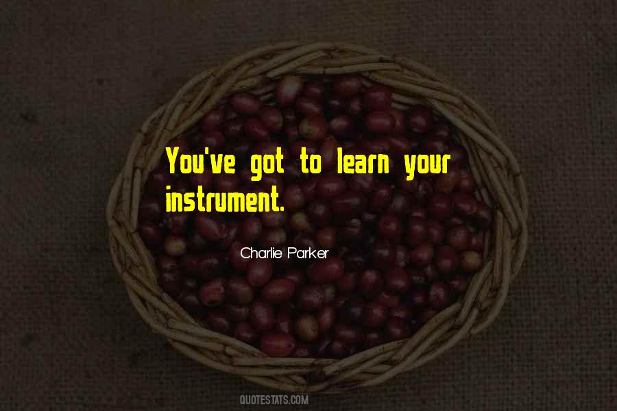 Quotes About Charlie Parker #1336863