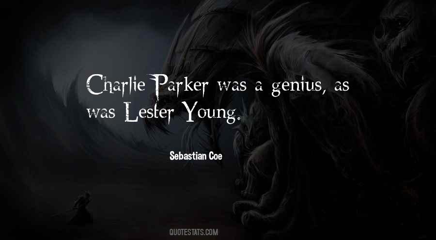Quotes About Charlie Parker #156354