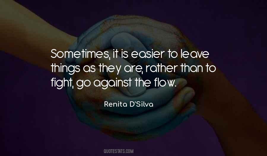 Sometimes It's Easier Quotes #1036007