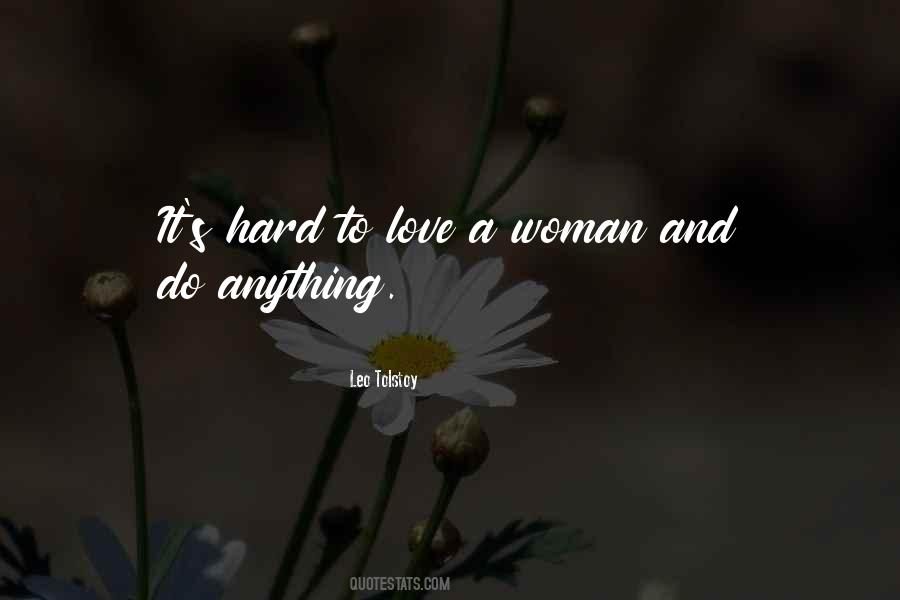 Sometimes It's Hard To Be A Woman Quotes #112761