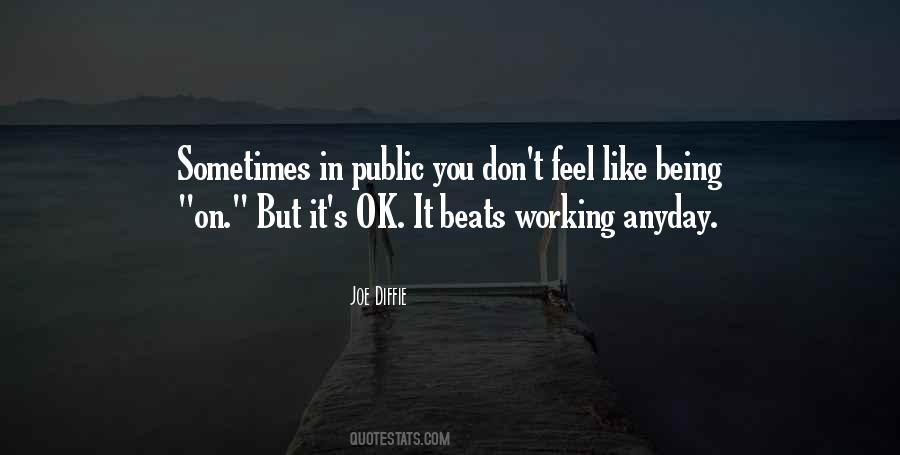 Sometimes It's Ok Quotes #1480890