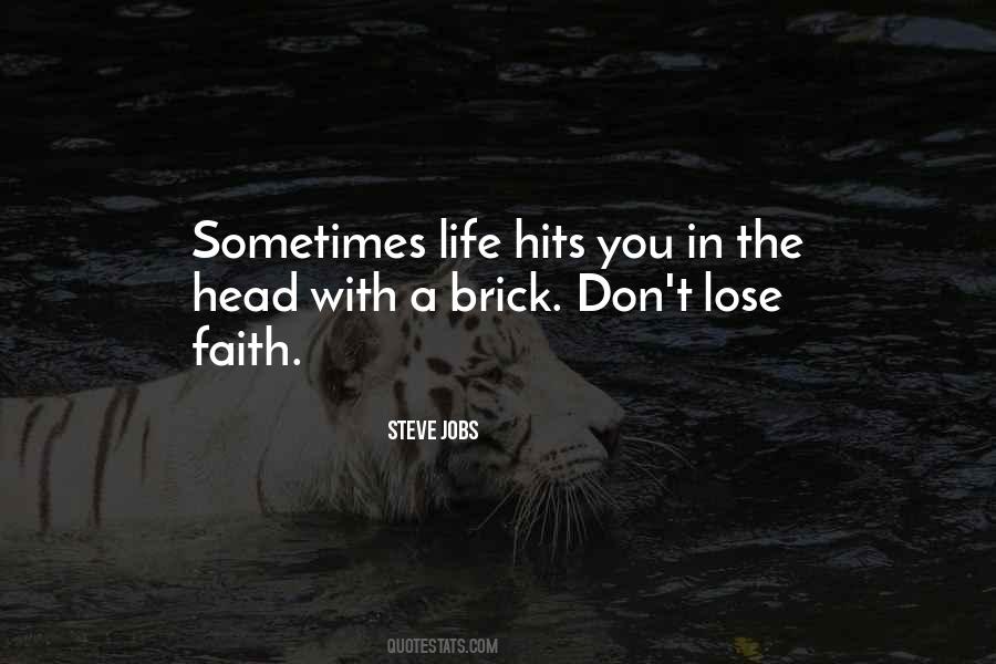 Sometimes Life Hits You Quotes #458536