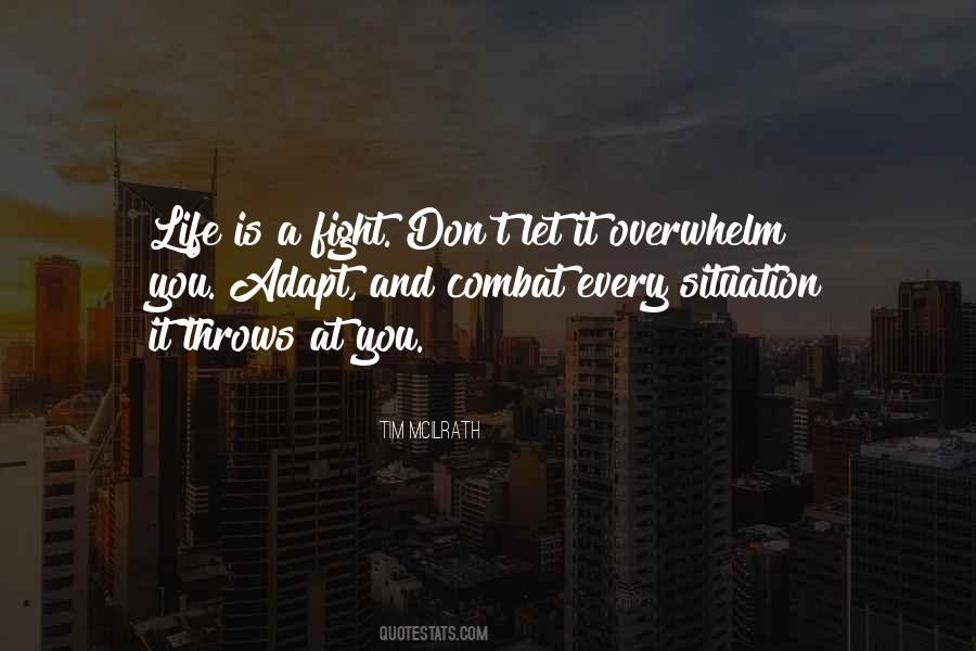 Sometimes Life Throws Quotes #1090534