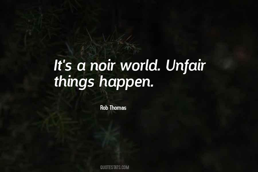 Sometimes Life's Unfair Quotes #395647