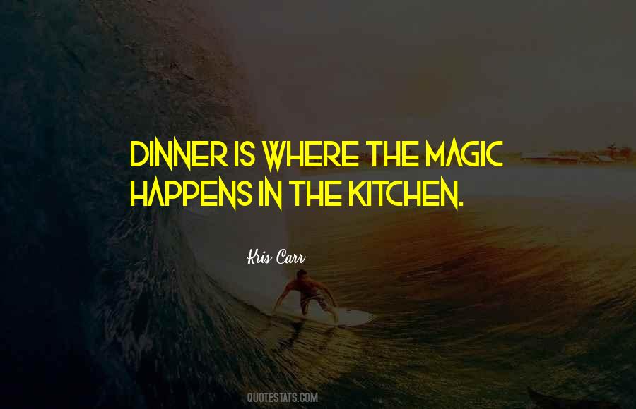 Sometimes Magic Happens Quotes #14209