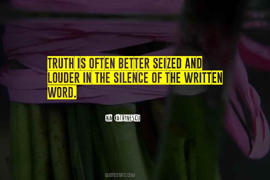 Sometimes Silence Is Better Quotes #14652
