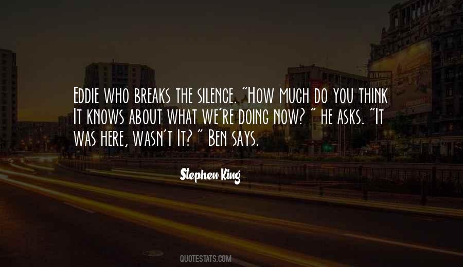 Sometimes Silence Says It All Quotes #1005957