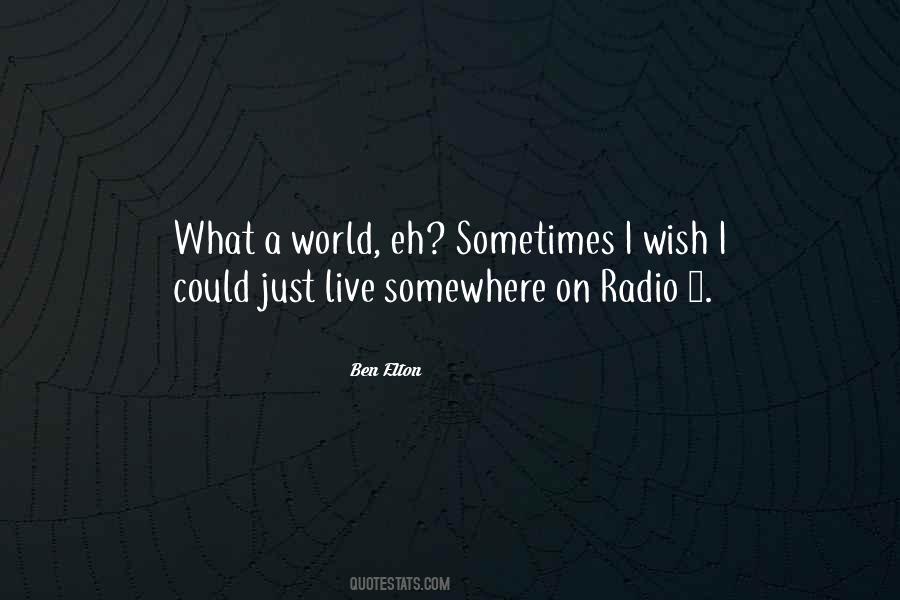 Sometimes Somewhere Quotes #964544