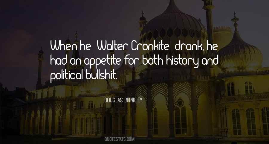 Quotes About Walter Cronkite #1599963