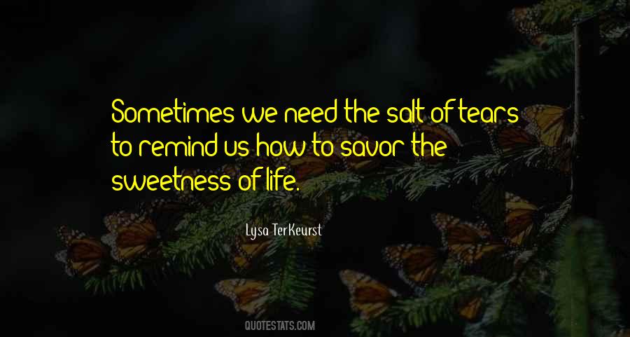 Sometimes Tears Quotes #1043930