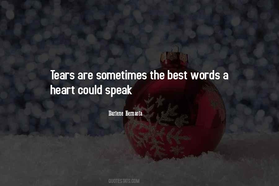 Sometimes Tears Quotes #305369