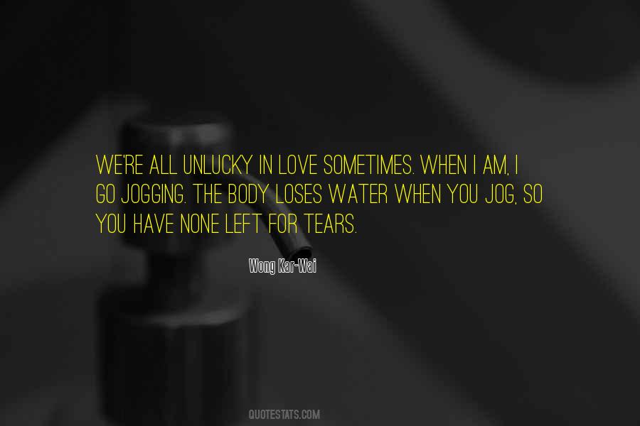 Sometimes Tears Quotes #676620