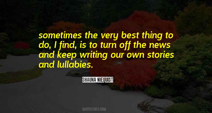 Sometimes The Best Thing Quotes #1228001