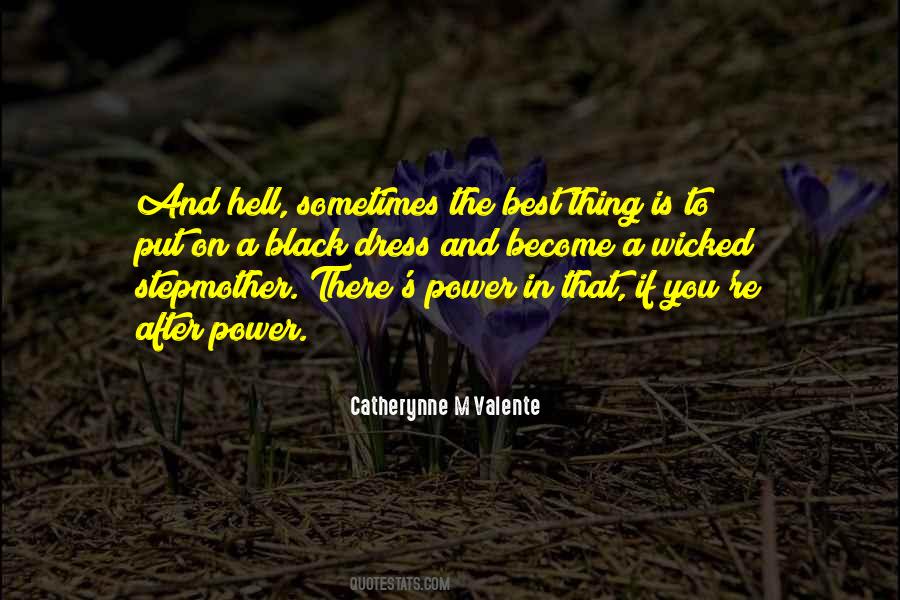 Sometimes The Best Thing Quotes #169007