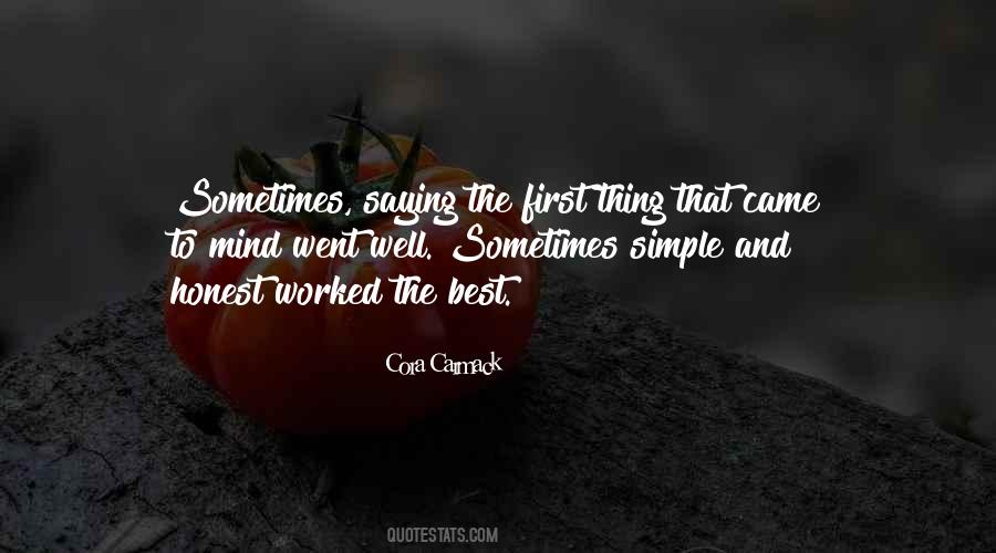 Sometimes The Best Thing Quotes #239066