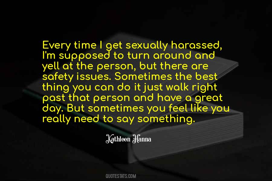 Sometimes The Best Thing You Can Do Quotes #1817422