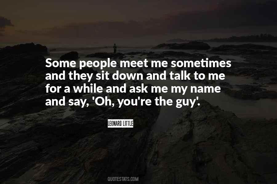 Sometimes The Best Thing You Can Do Quotes #492893