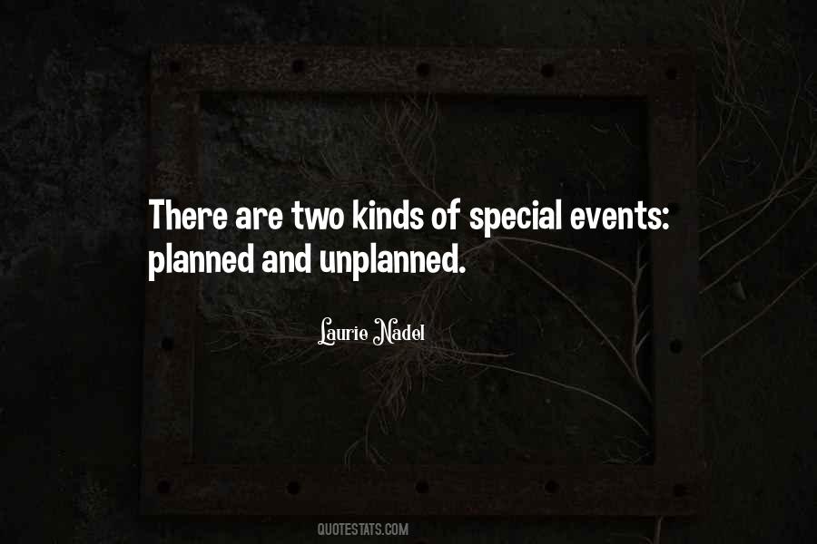 Sometimes The Best Things In Life Are Unplanned Quotes #1410587