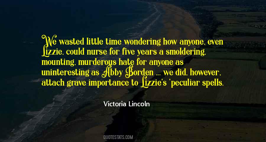 Quotes About Lizzie Borden #110737