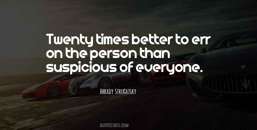 Sometimes The Only Person You Can Trust Is Yourself Quotes #163176
