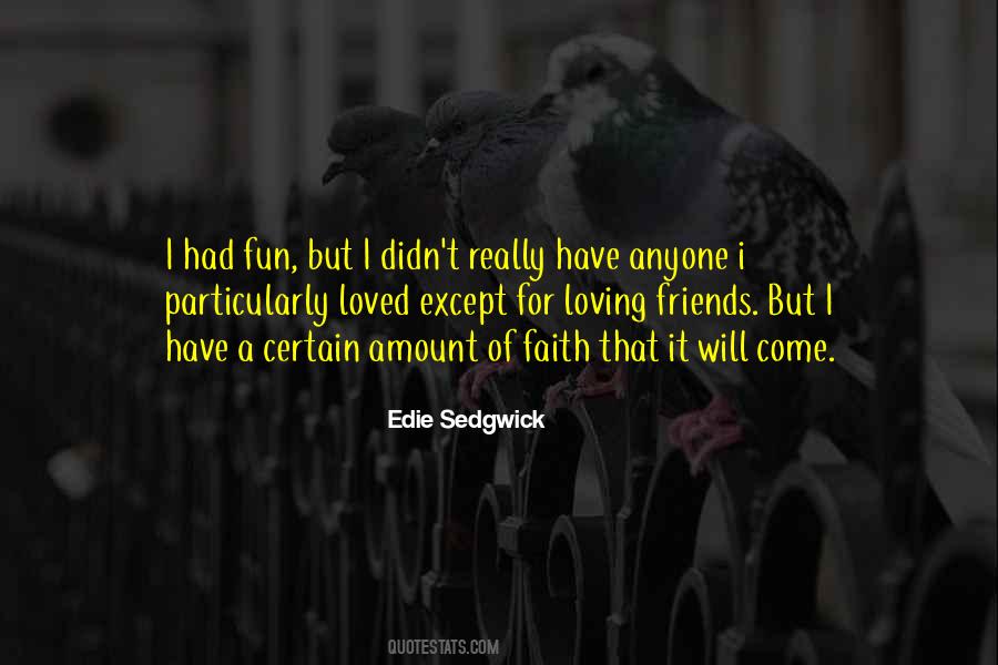 Quotes About Edie Sedgwick #1782814