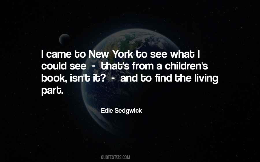 Quotes About Edie Sedgwick #233235