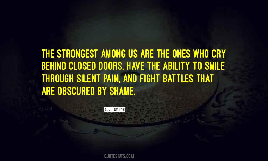 Sometimes The Strongest Among Us Quotes #1828226 Sometimes The Strongest Among Us Quotes #1828226
