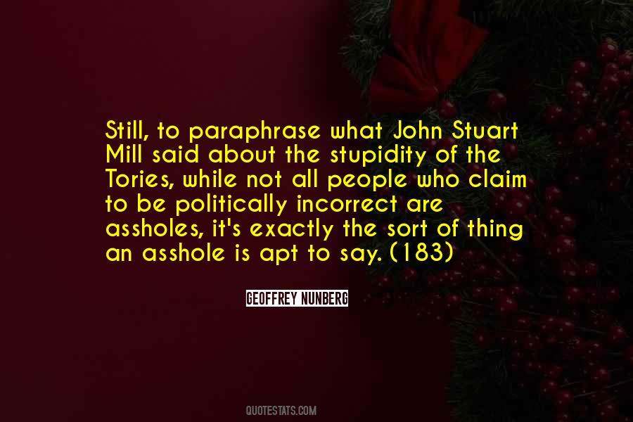 Quotes About John Stuart Mill #1168939