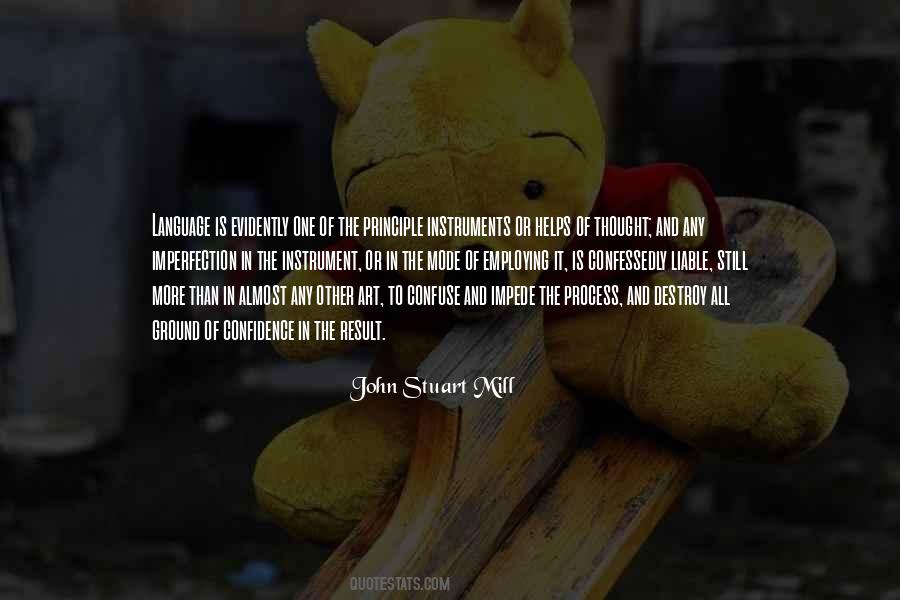 Quotes About John Stuart Mill #288950