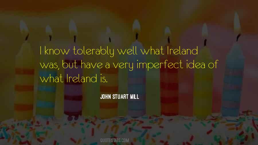 Quotes About John Stuart Mill #305703