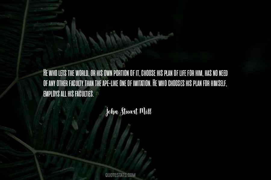Quotes About John Stuart Mill #323862